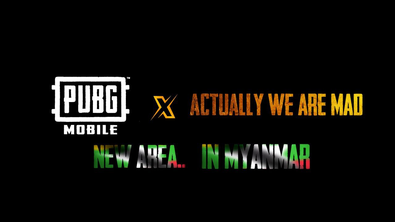 PUBG : NEW AREA IN MYANMAR